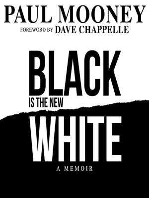cover image of Black is the New White
